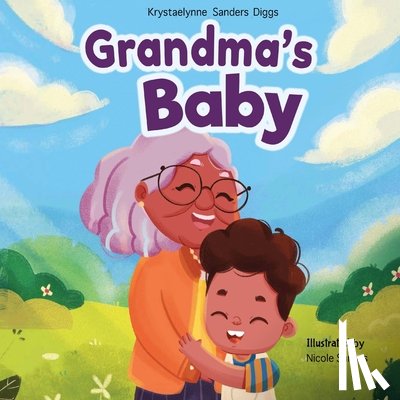 Sanders Diggs, Krystaelynne - Grandma's Baby
