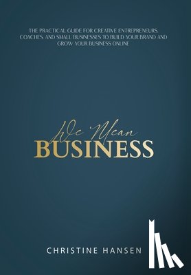 Hansen, Christine - We Mean Business