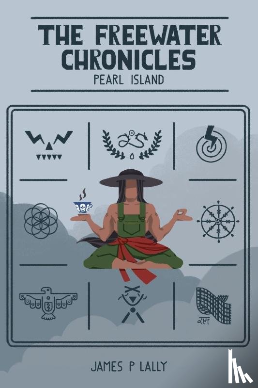 Lally, James P. - The Freewater Chronicles Pearl Island