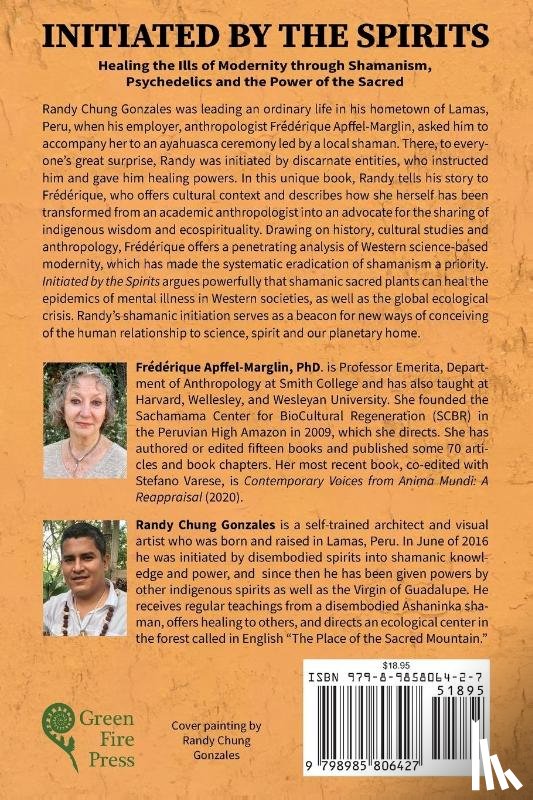 Apffel-Marglin, Frédérique, Gonzales, Randy Chung - Initiated by the Spirits