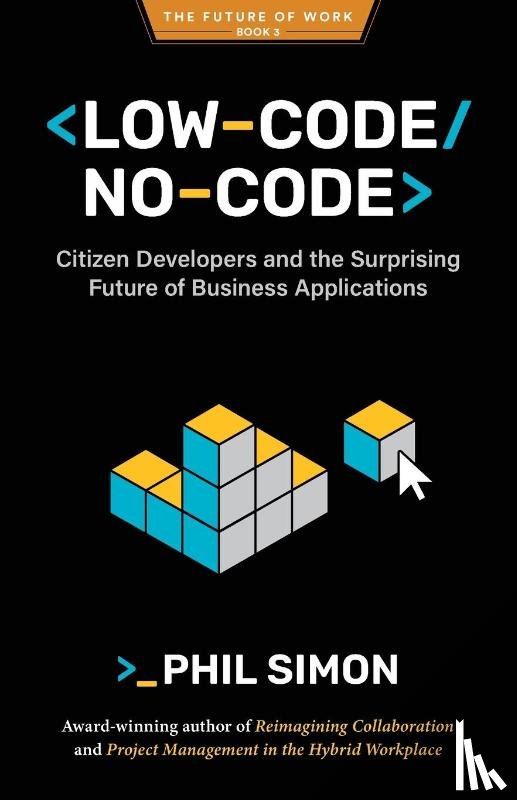 Simon, Phil - Low-Code/No-Code