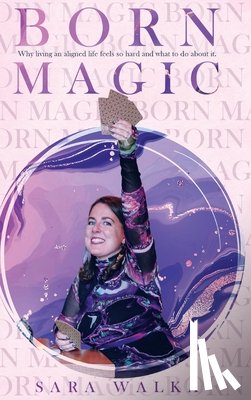Walka, Sara - Born Magic