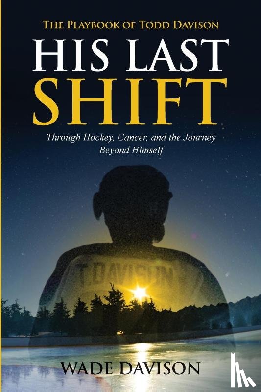 Davison, Wade - His Last Shift