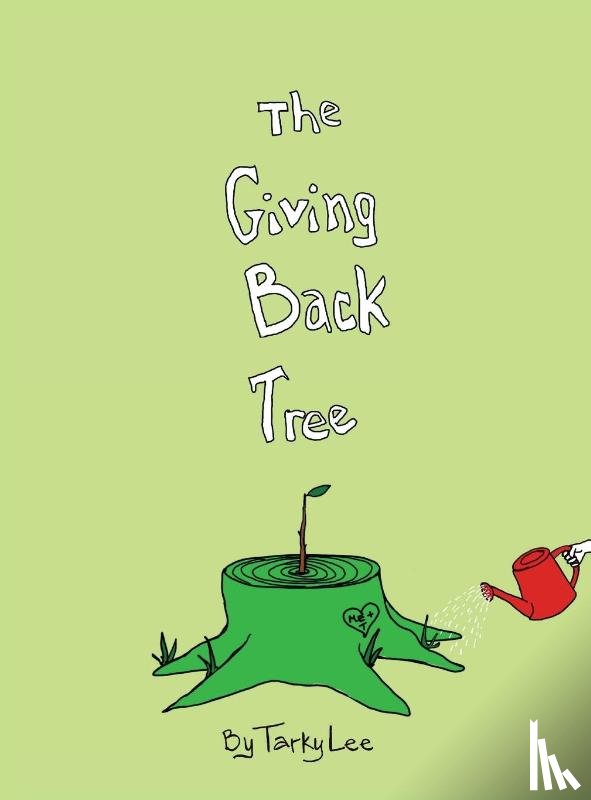 Lee, Tarky, Humphrey, Kent - The Giving Back Tree