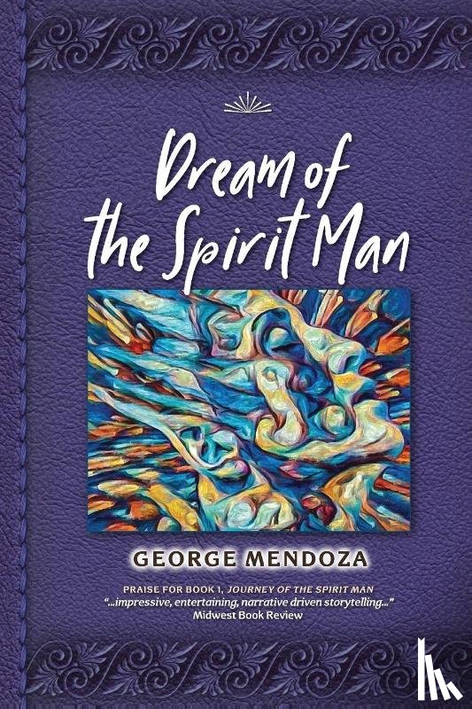 Mendoza, George - Dream of the Spirit Man