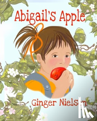 Nielson, Ginger - Abigail's Apple