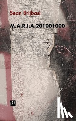 Brijbasi, Sean - M.A.R.I.A.201001000