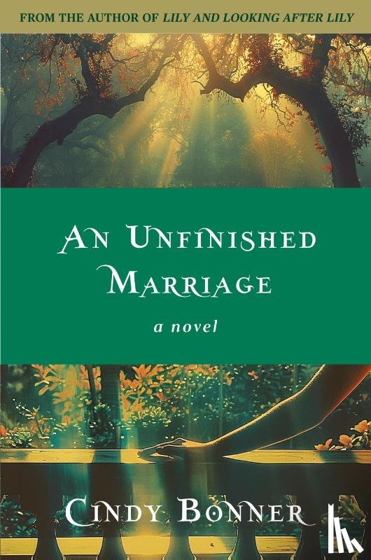 Bonner, Cindy - An Unfinished Marriage