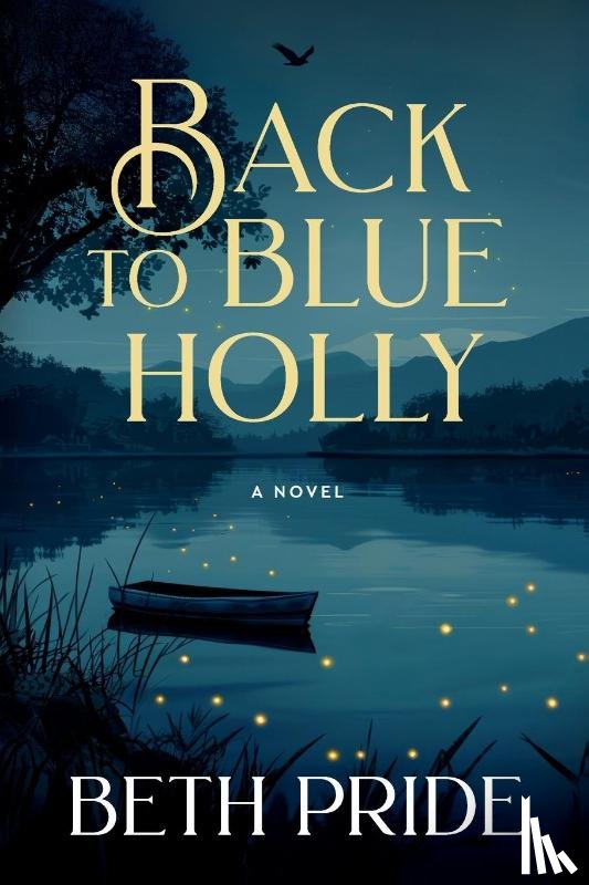 Pride, Beth - Pride, B: Back to Blue Holly