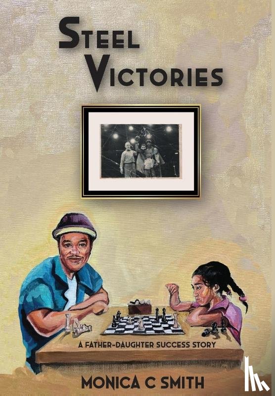 Smith, Monica C. - Smith, M: Steel Victories