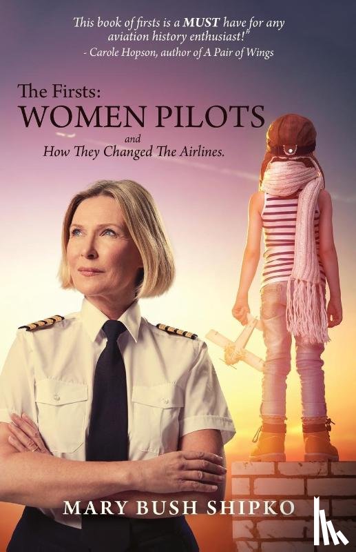 Shipko, Mary Bush - The Firsts