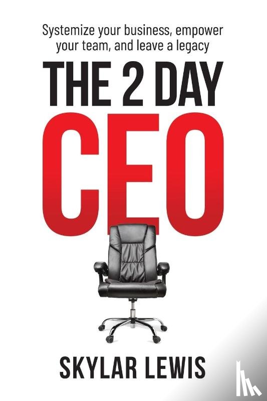 Lewis, Skylar - The 2-Day-CEO