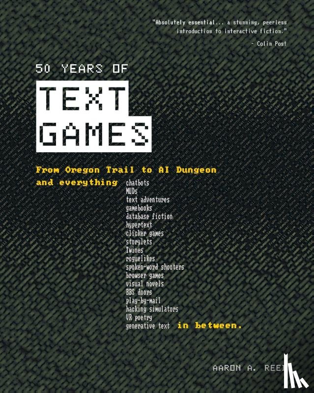Reed, Aaron A - 50 Years of Text Games