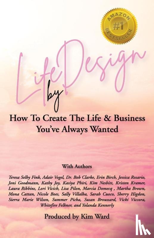  - Life By Design