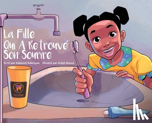 Adeniyan, Adekemi - Adeniyan, A: Fille Qui A Retrouvé Son Sourire