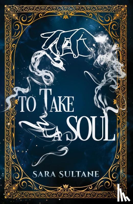 Sultane, Sara - TO TAKE A SOUL