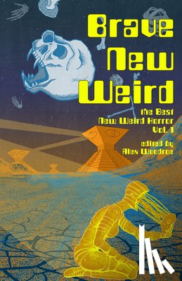 Gerasimov, Sergey, Koch, Joe, Bronstein, M E, McArdle, Jennifer Jeanne - Brave New Weird