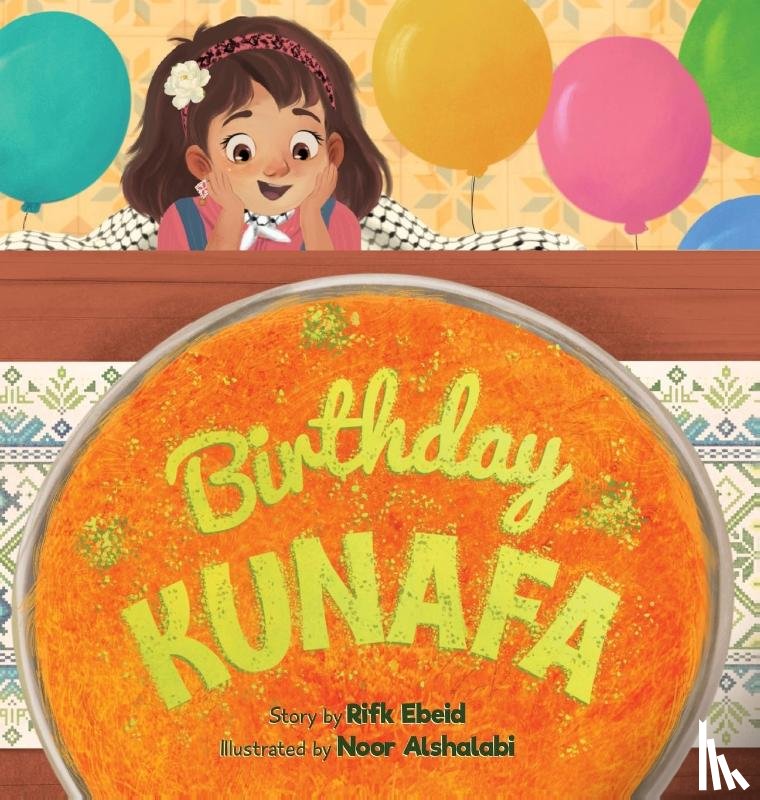 Ebeid, Rifk - Birthday Kunafa