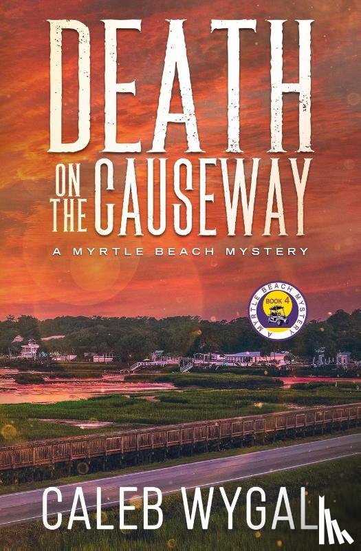 Wygal, Caleb - Death on the Causeway