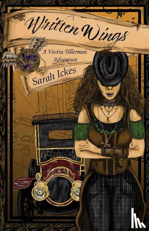 Ickes, Sarah - Written Wings (Vectra Tillerman #1)