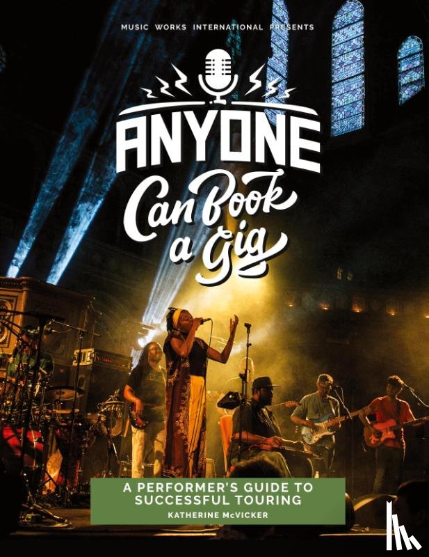 McVicker, Katherine - Anyone Can Book a Gig