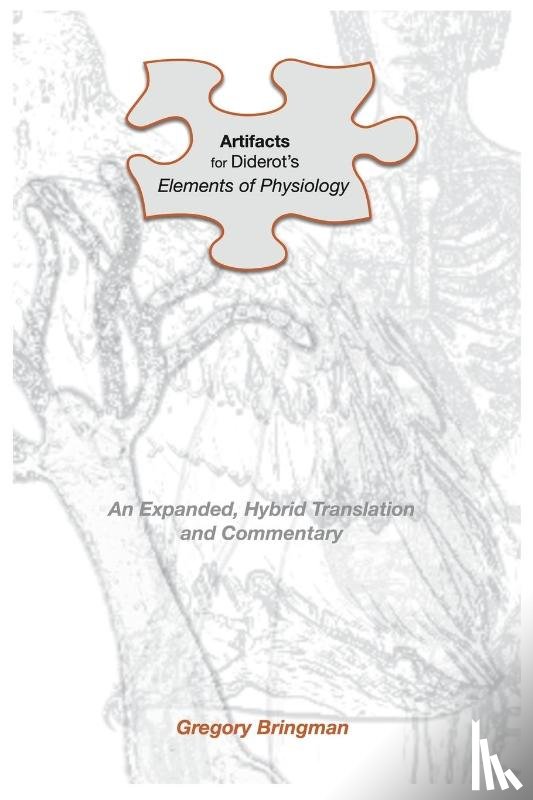 Bringman, Gregory - Artifacts for Diderot's Elements of Physiology
