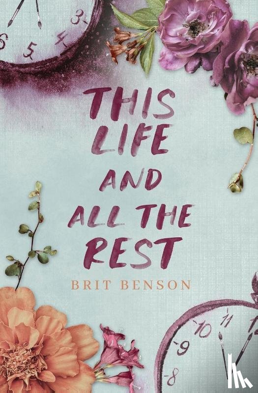 Benson, Brit - This Life and All the Rest