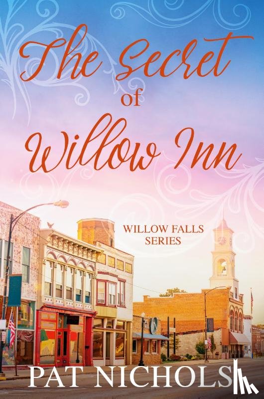 Nichols, Pat - The Secret of Willow Inn