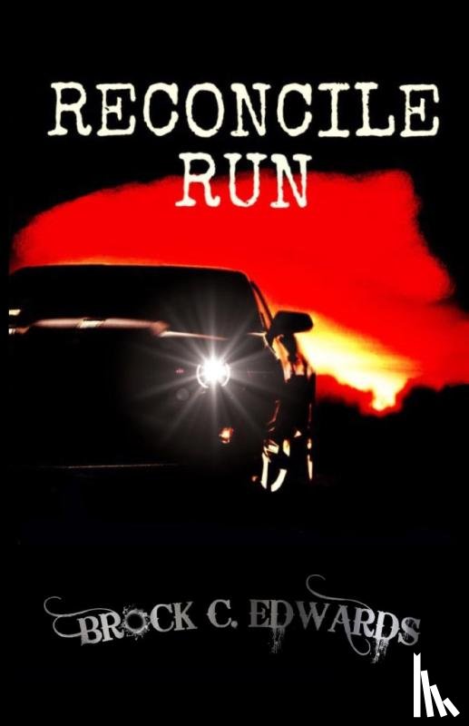 Edwards, Brock - Reconcile Run