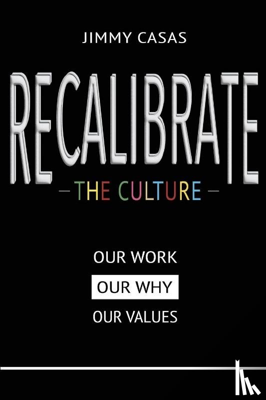 Casas, Jimmy - Recalibrate the Culture