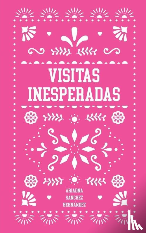 Ndez, Ariadna - Visitas Inesperadas