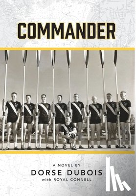 Dubois, Dorse H., Connell, Royal W. - Dubois, D: Commander