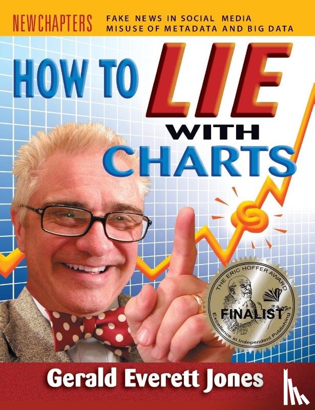 Jones, Gerald Everett - How to Lie with Charts
