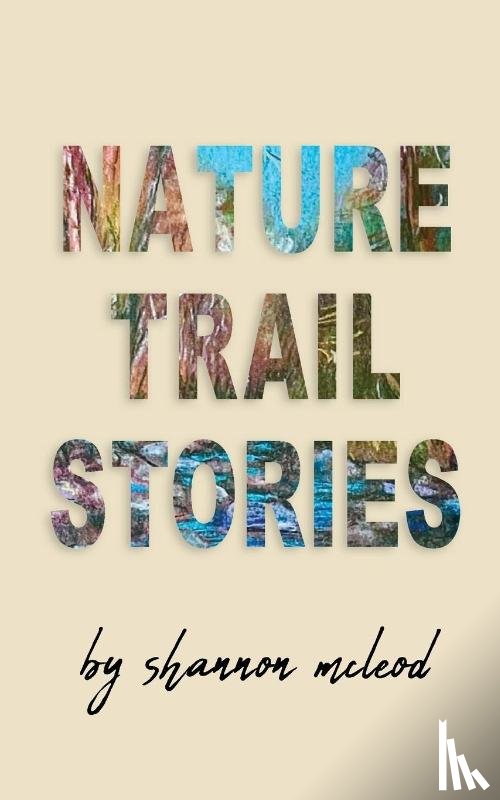 McLeod, Shannon - Nature Trail Stories
