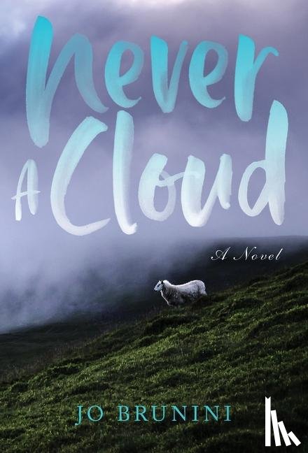Brunini, Jo - Brunini, J: Never a Cloud