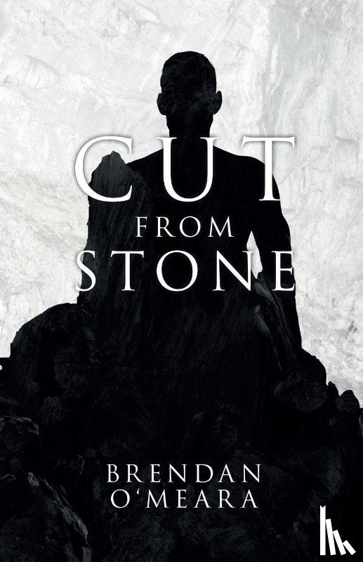 O'Meara, Brendan - Cut From Stone