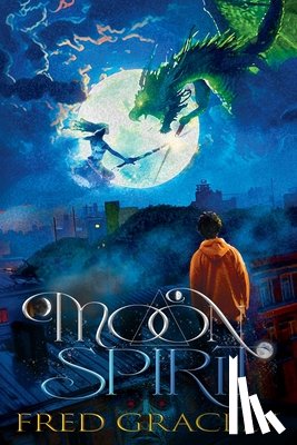 Gracely, Fred - Moon Spirit