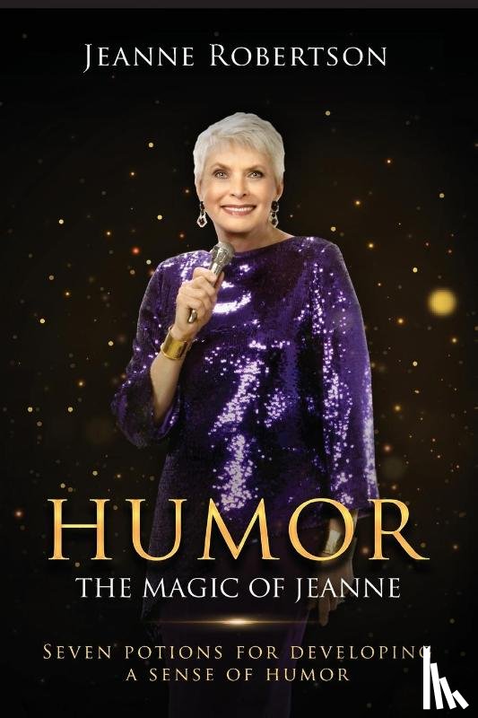 Robertson, Jeanne - Humor The Magic of Jeanne