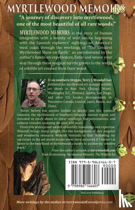 Woodall, Terry J - Myrtlewood Memoirs