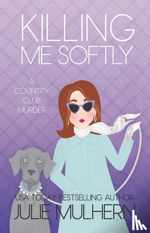 Mulhern, Julie - Killing Me Softly