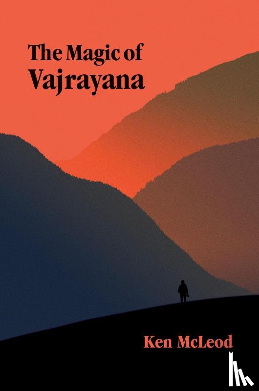 McLeod, Ken - The Magic of Vajrayana