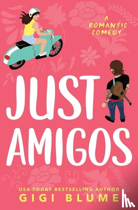 Blume, Gigi - Just Amigos