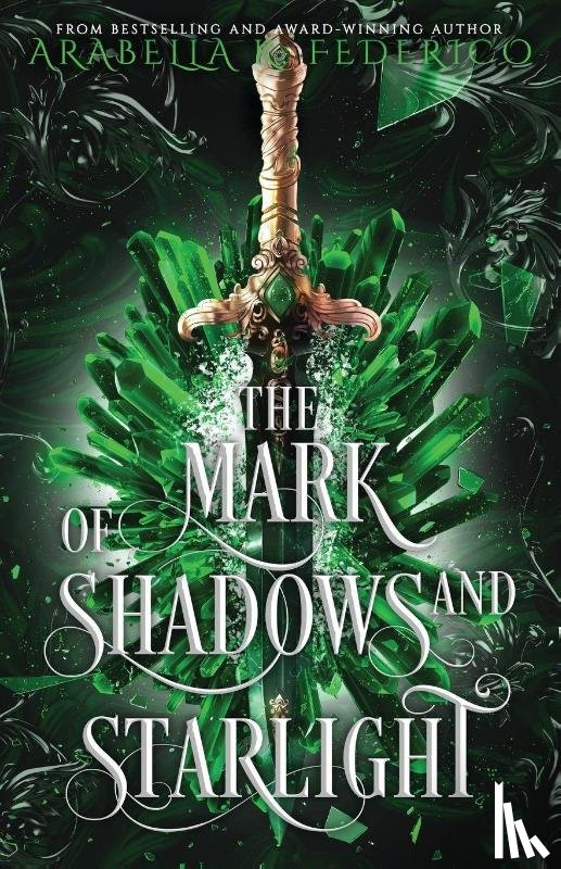 Federico, Arabella K. - The Mark of Shadows and Starlight
