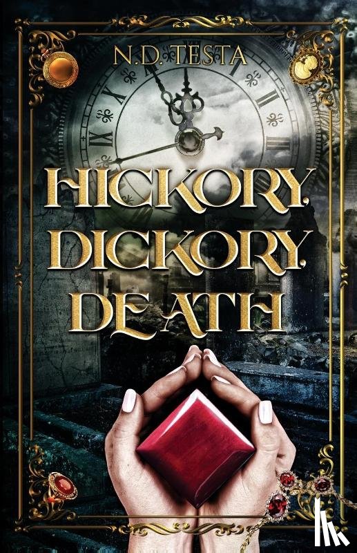 Testa, N. D. - Hickory Dickory Death