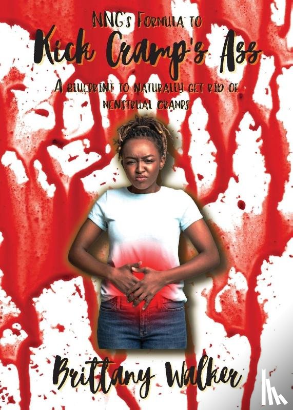 Walker, Brittany - NNG's Formula to Kick Cramp's Ass!