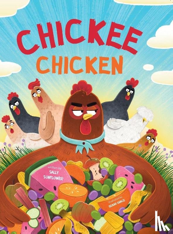 Sunflower, Sally - Chickee Chicken