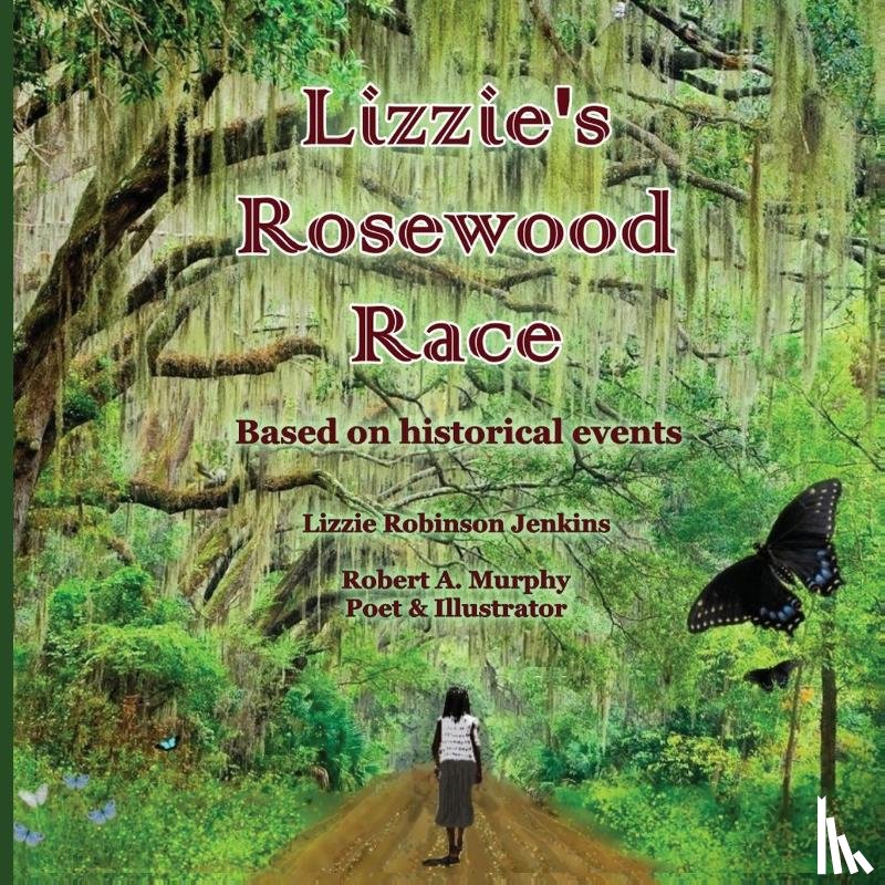 Robinson Jenkins, Lizzie - Lizzie's Rosewood Race
