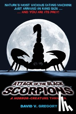 Gregory, David V - Attack of the Black Scorpions