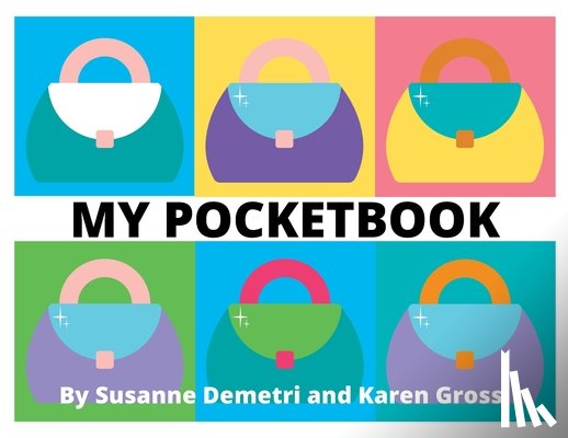 Gross, Karen, Demetri, Susanne - My Pocketbook