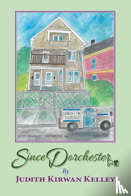 Kirwan Kelley, Judith - Since Dorchester
